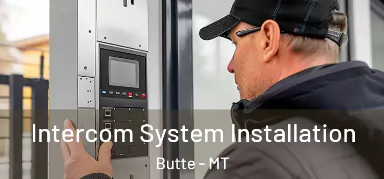Intercom System Installation Butte - MT