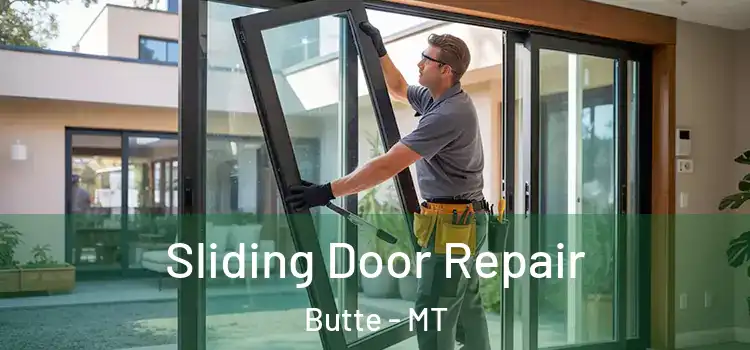 Sliding Door Repair Butte - MT
